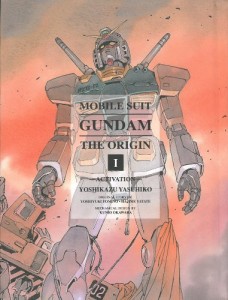 Mobile Suit Gundam: the Origin Vol. 1